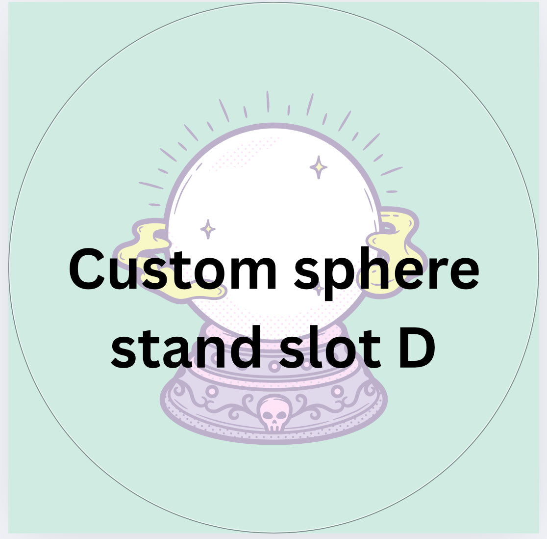 Custom sphere stand
