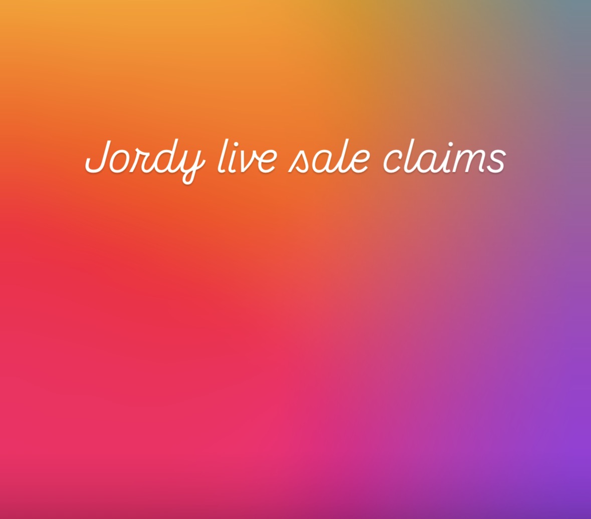 Jordy live sale claims