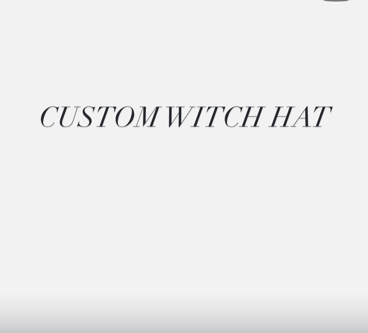 CUSTOM WITCH HAT SLOT